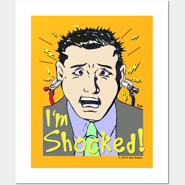 I'm Shocked! Wall Art by SuzDoyle